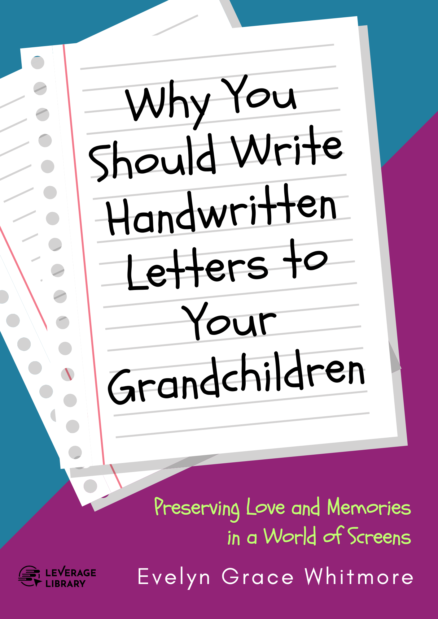 Why You Should Write Handwritten Letters to Your Grandchildren