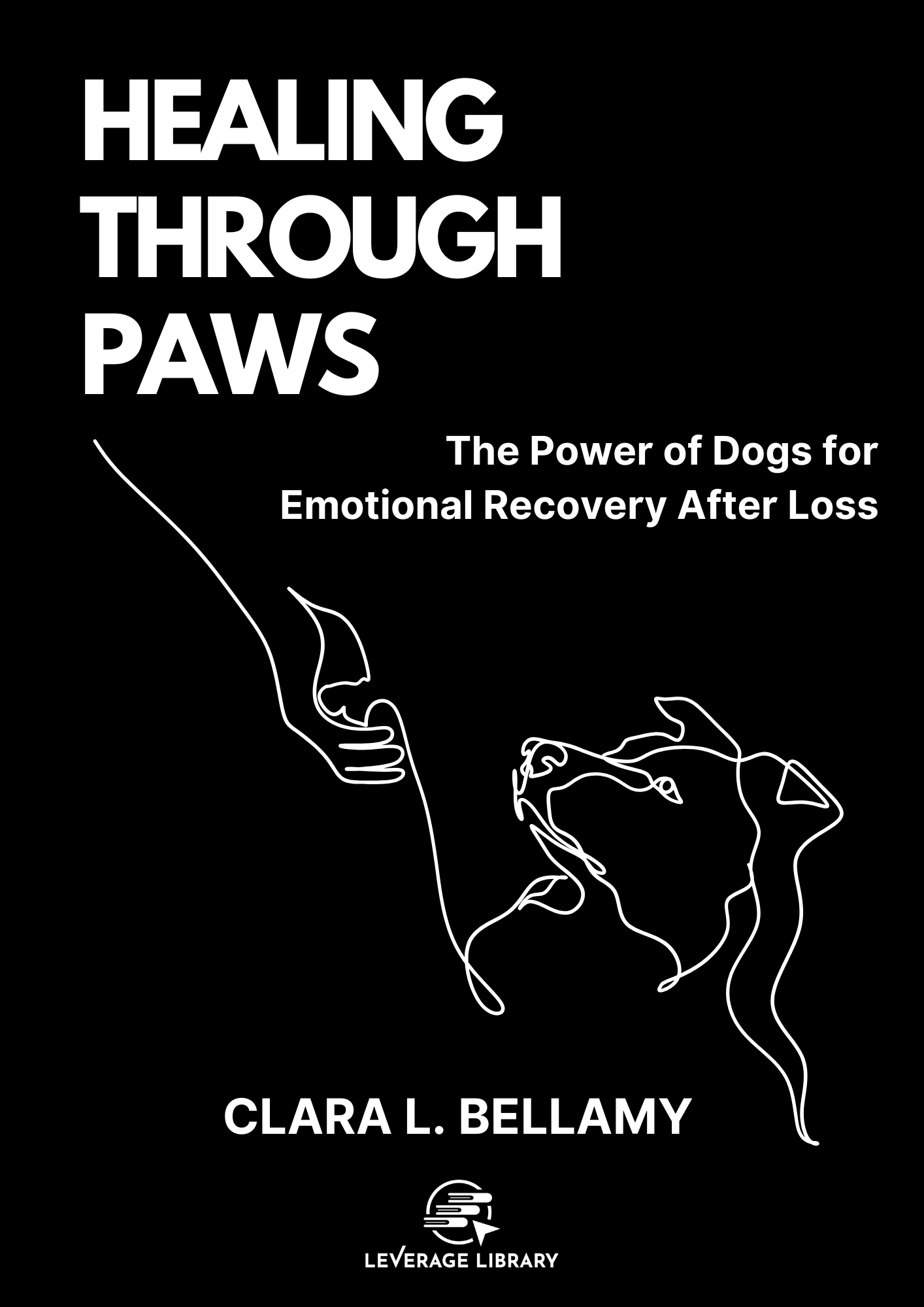 Healing Through Paws: The Power of Dogs for Emotional Recovery After Loss